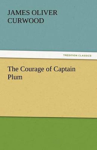 Cover image for The Courage of Captain Plum