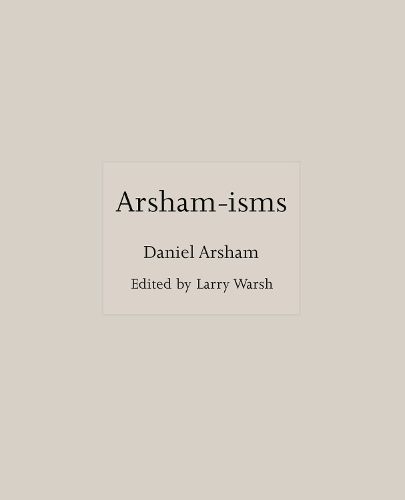 Arsham-isms