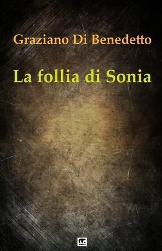 Cover image for La follia di Sonia