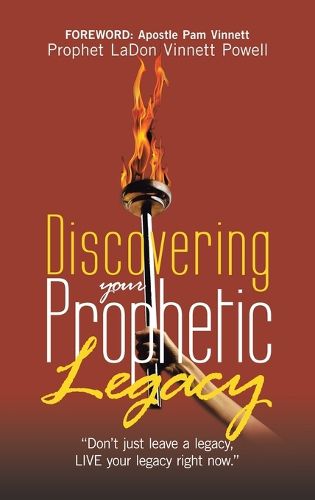 Cover image for Discovering your Prophetic Legacy