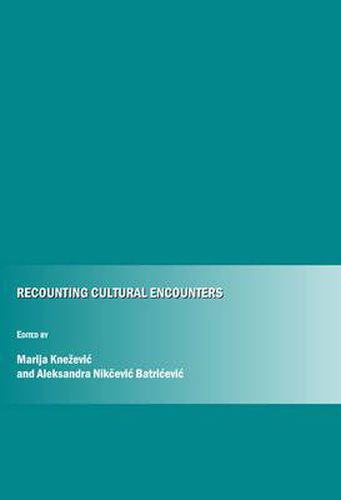 Cover image for Recounting Cultural Encounters