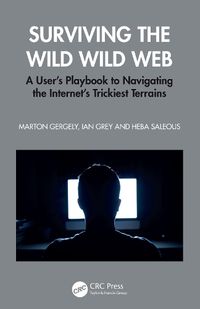 Cover image for Surviving the Wild Wild Web