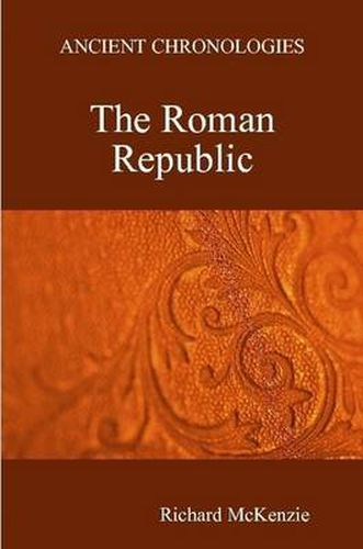 Cover image for Ancient Chronologies The Roman Republic