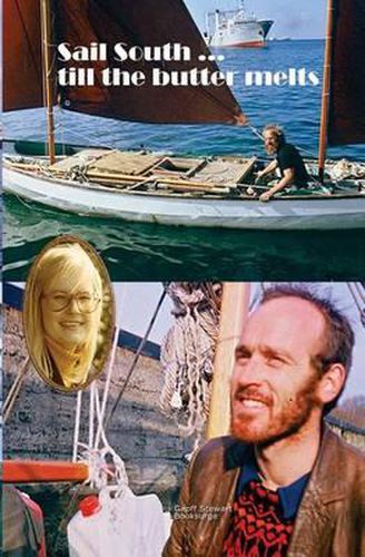 Cover image for Sail South till the Butter Melts