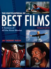 Cover image for The Encyclopedia of Best Films: A Century of All the Finest Movies, S-U