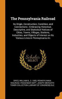 Cover image for The Pennsylvania Railroad