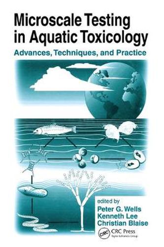 Cover image for Microscale Testing in Aquatic Toxicology: Advances, Techniques, and Practice