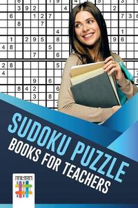 Cover image for Sudoku Puzzle Books for Teachers