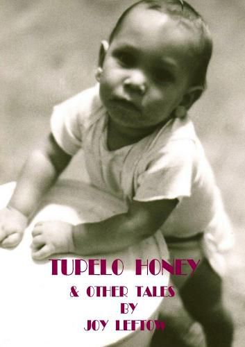 Cover image for Tupelo Honey & other tales