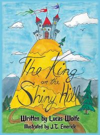 Cover image for The King on the Shiny Hill