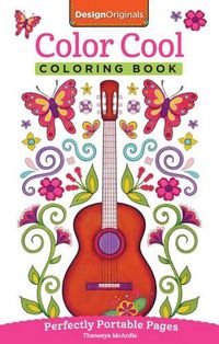 Cover image for Color Cool Coloring Book: Perfectly Portable Pages