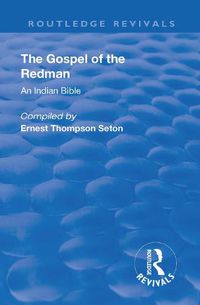 Cover image for Revival: The Gospel of the Redman (1937): An Indian Bible