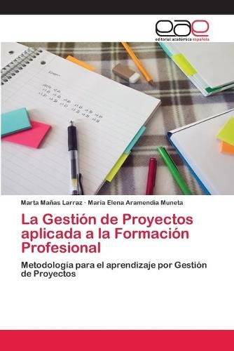 Cover image for La Gestion de Proyectos aplicada a la Formacion Profesional