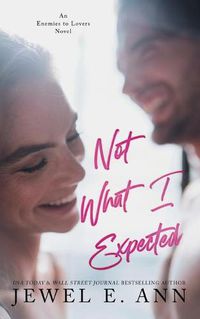 Cover image for Not What I Expected