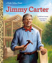 Cover image for Jimmy Carter: A Little Golden Book Biography