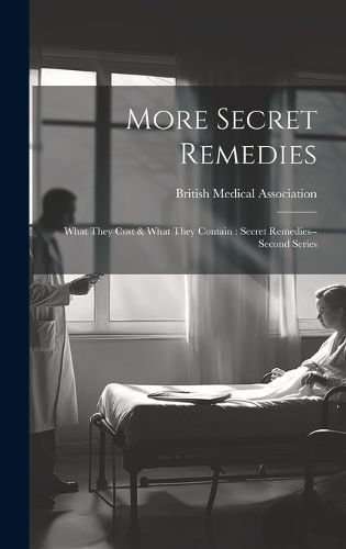 More Secret Remedies