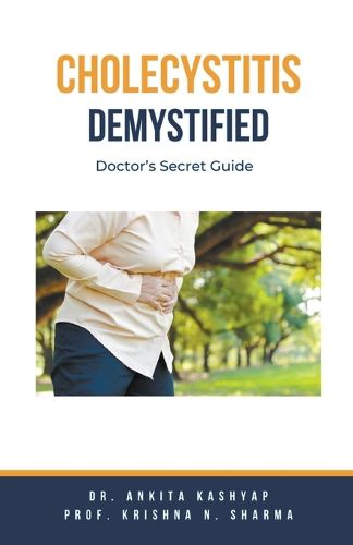 Cholecystitis Demystified