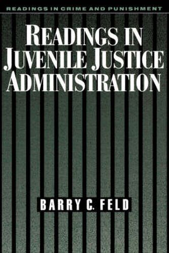 Cover image for Readings in Juvenile Justice Administration