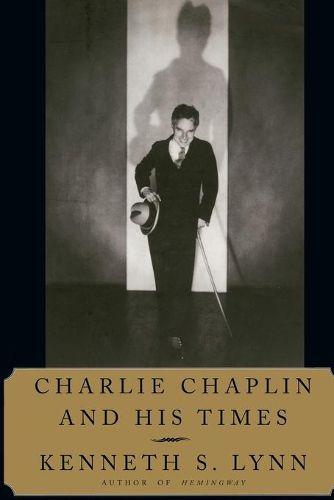 Charlie Chaplin and His Times