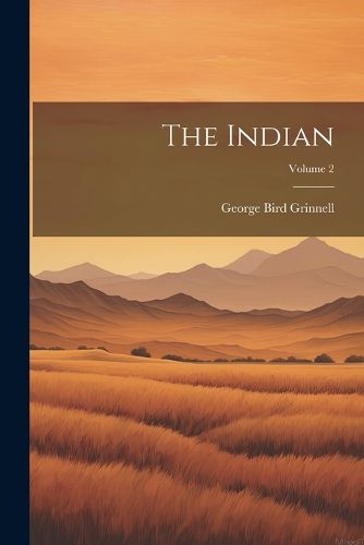 Cover image for The Indian; Volume 2