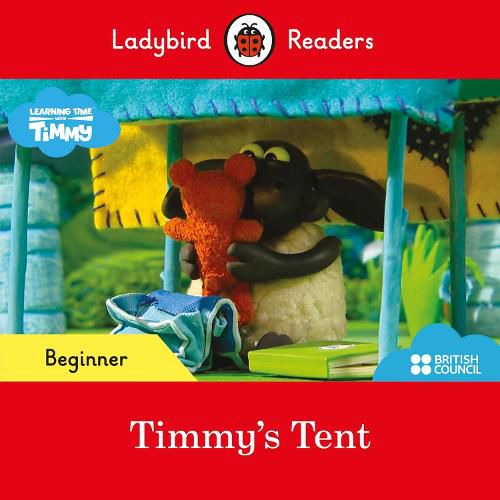 Ladybird Readers Beginner Level - Timmy - Timmy's Tent (ELT Graded Reader)