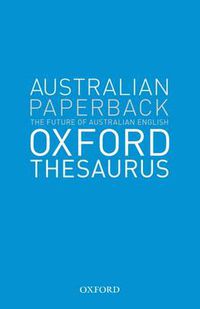 Cover image for Australian Oxford Paperback Thesaurus