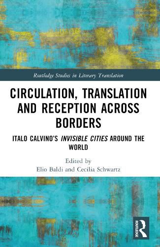 Cover image for Circulation, Translation and Reception Across Borders