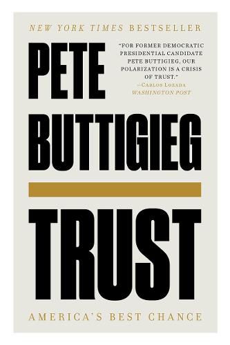 Cover image for Trust: America's Best Chance