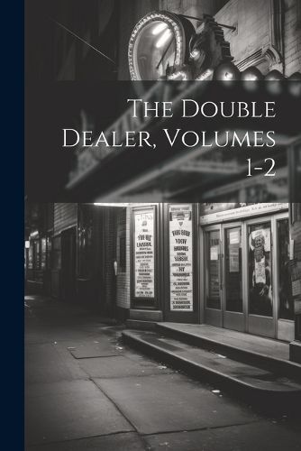 Cover image for The Double Dealer, Volumes 1-2