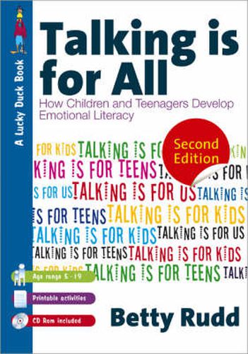 Cover image for Talking is for...All: How Children and Teenagers Develop Emotional Literacy