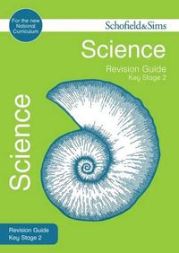 Cover image for Key Stage 2 Science Revision Guide