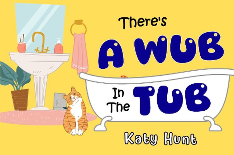 Cover image for There's A Wub In The Tub