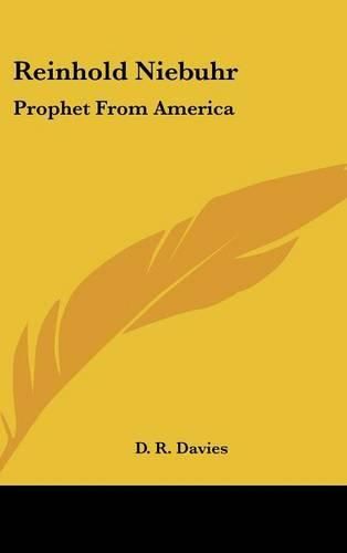 Cover image for Reinhold Niebuhr: Prophet from America