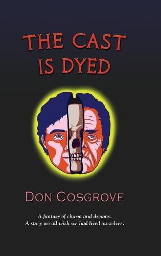 Cover image for The Cast Is Dyed