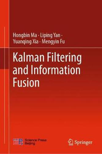 Cover image for Kalman Filtering and Information Fusion