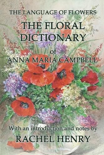 Cover image for The floral dictionary of Anna Maria Campbell