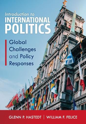 Introduction to International Politics: Global Challenges and Policy Responses