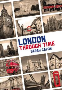 Cover image for London Through Time