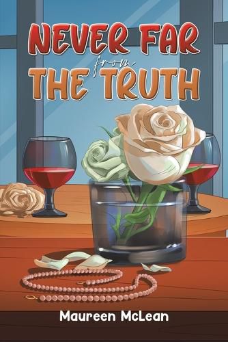 Cover image for Never Far from the Truth