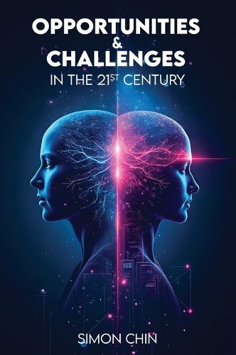 Cover image for Opportunities & Challenges in the 21st Century