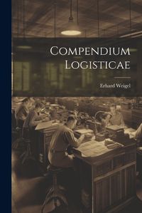 Cover image for Compendium Logisticae