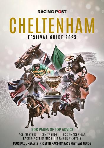 Cover image for Racing Post Cheltenham Festival Guide 2025