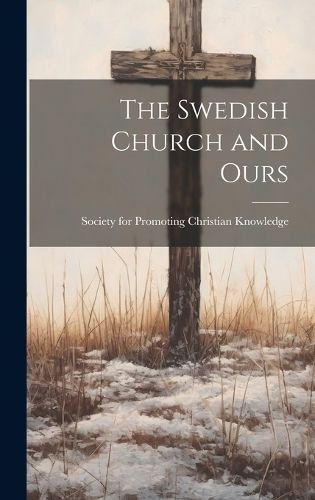 Cover image for The Swedish Church and Ours