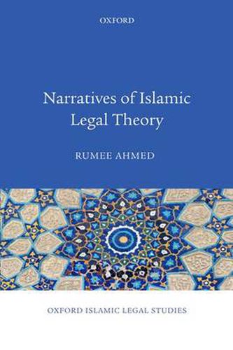 Cover image for Narratives of Islamic Legal Theory