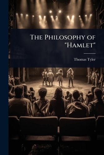 Cover image for The Philosophy of "Hamlet"