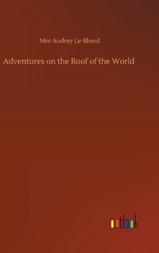 Cover image for Adventures on the Roof of the World