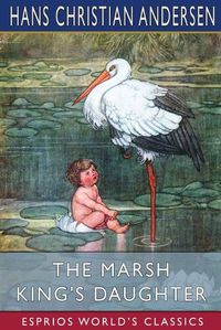 Cover image for The Marsh King's Daughter (Esprios Classics)
