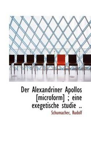 Cover image for Der Alexandriner Apollos [microform]; Eine Exegetische Studie ..