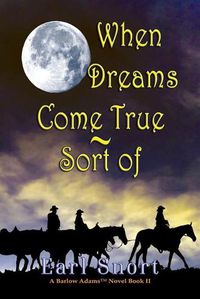 Cover image for When Dreams Come True - Sort Of