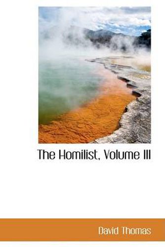 Cover image for The Homilist, Volume III